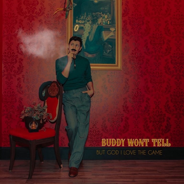 Buddy Won’t Tell