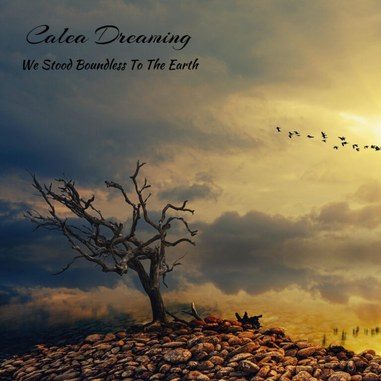 Calea Dreaming
