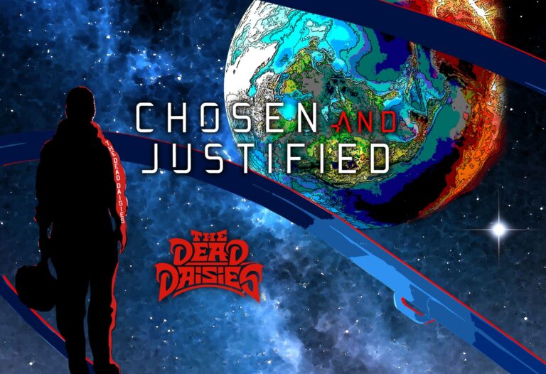 The Dead Daisies – Chosen and Justified