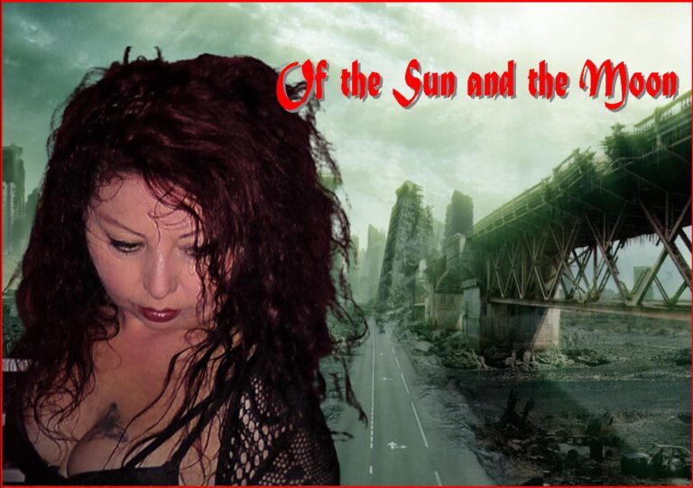 Of the Sun and the Moon