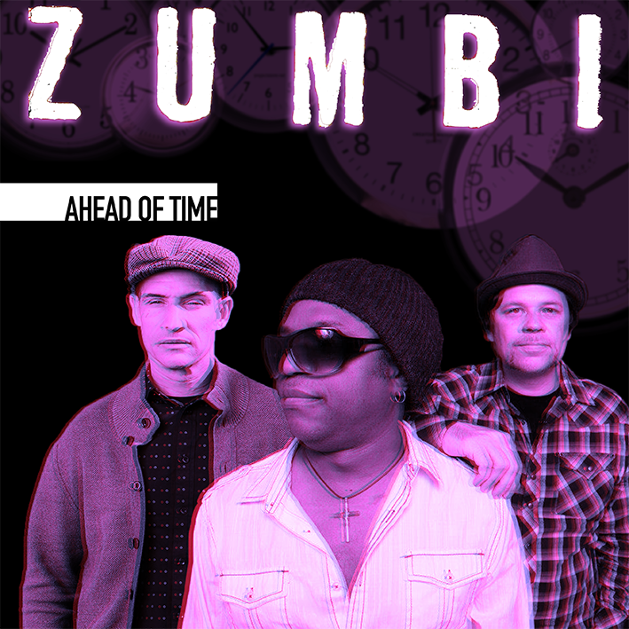 Zumbi – Ahead Of Time