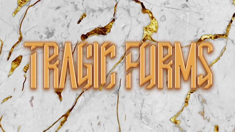 Tragic Forms