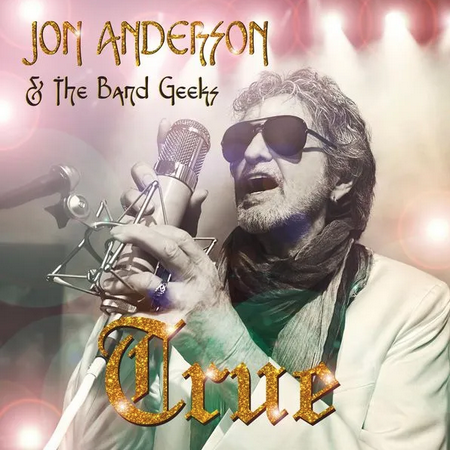 Jon Anderson and The Band Geeks
