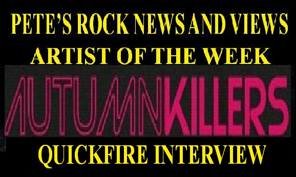 Autumn Killers – Quickfire Interview