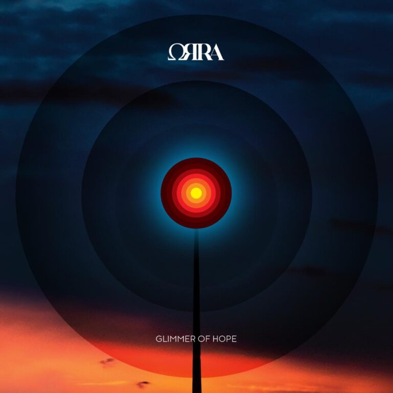 ORRA – GLIMMER OF HOPE