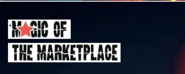 Magic of the Marketplace