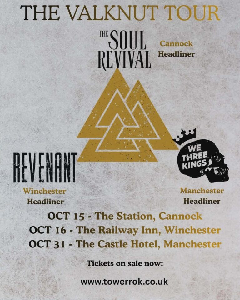 THE VALKNUT TOUR – THE SOUL REVIVAL, REVENANT & WE THREE KINGS